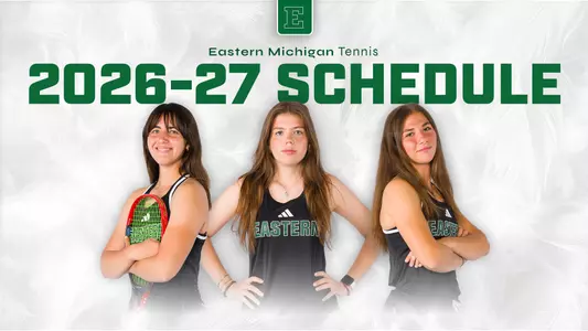 2026-27 Tennis schedule graphic featuring (left to right) Lara Diaz Zayas, Kseniia Saenko, and Iva Daneva