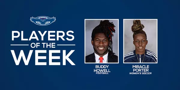 Buddy Howell and Miracle Porter were named Players of the Week.
