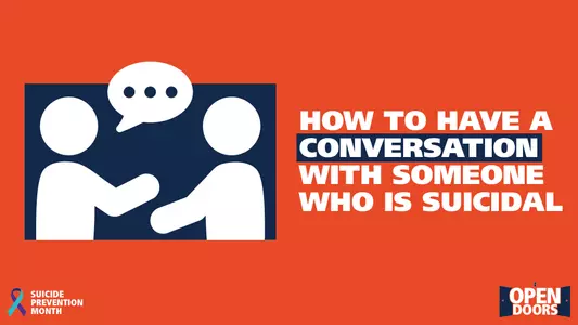 Illinois Athletics Open Doors - How to Have a Conversation with Someone Who is Suicidal