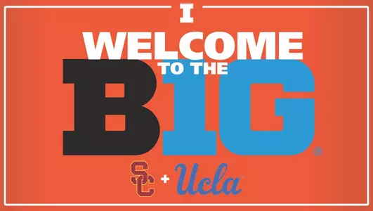 B1G welcome USC UCLA