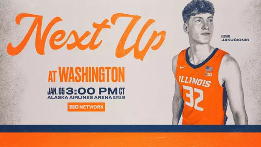 Next Up - at Washington - 1-5-25