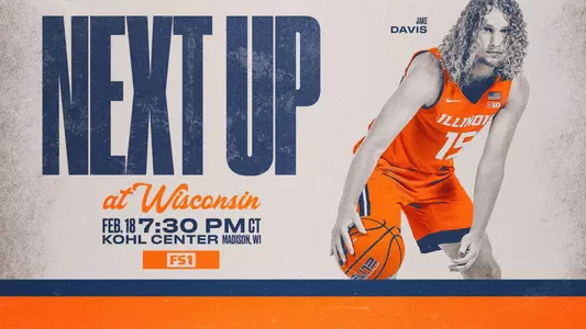 Next Up - at Wisconsin - 2-17-25
