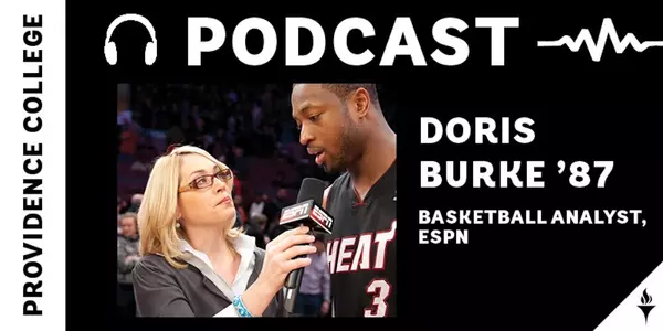 Graphic featuring Doris Burke to promote a podcast recorded by Providence College