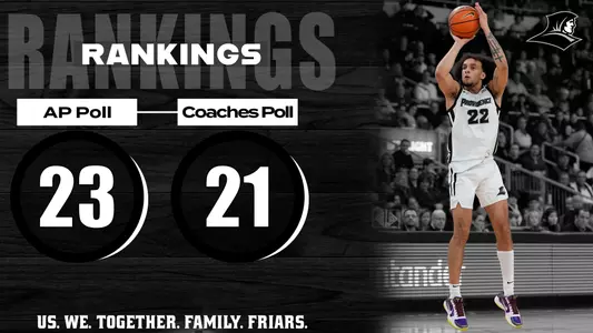 Rankings: AP Poll - 23; Coaches Poll - 21. Us We Together Family Friars. Picture of Devin Carter shooting a jumpshot