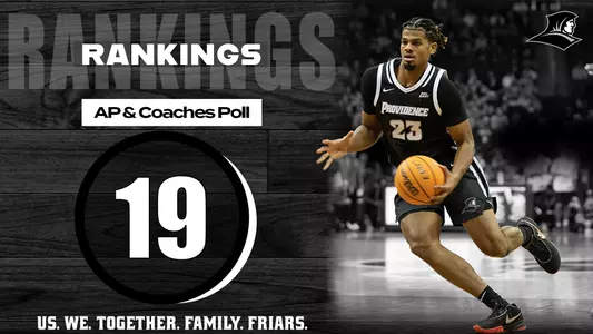 1.9.23 MBB Rankings Friars #19 in AP and Coaches Poll