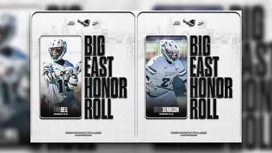 Ryan Bell & Gregg Dennison Big East Honor Roll