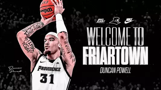 Duncan Powell Welcome to Friartown photo of Duncan Powell wearing white Friar basketball jersey number 31