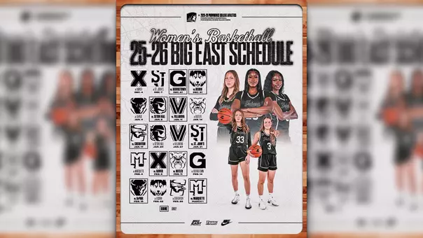 BIG EAST Women's Basketball Schedule Release Graphic with dates of each game and the opponent logo for each team. Five players are featured on the graphic, including Audrey Shields, Teneisia Brown, Sabou Gueye, Sophi Hall and Orlagh Gormley.