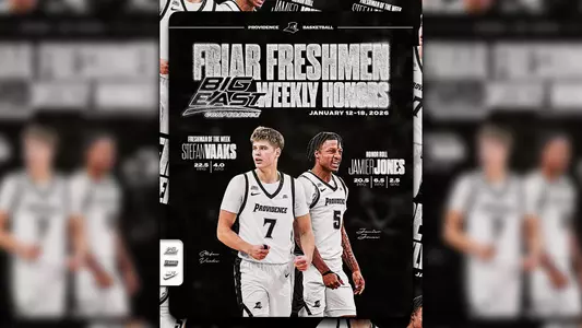 Friar Freshmen BIG EAST Weekly Honors January 12 through 18, 2026, Freshman of the week, Stefan Vaaks, 22.5 points per game, 4 assists per game, Jamier Jones, 20.5 points per game, 6.5 rebounds per game, 2.5 steals per game