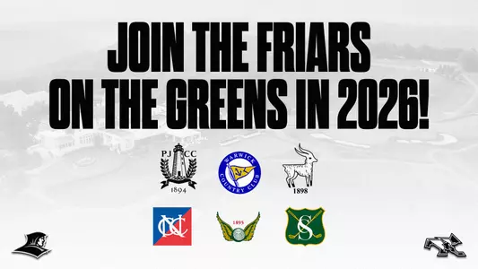 2026 Friar Golf Outings Join the Friars on the Green Logo for Stanwich Club, Misquamicut Golf Club, Warwick Country Club, Wannamoisett Country Club, Newport Country Club and Point Judith Country Club