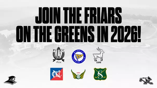 2026 Friar Golf Outings Join the Friars on the Green Logo for Stanwich Club, Misquamicut Golf Club, Warwick Country Club, Wannamoisett Country Club, Newport Country Club and Point Judith Country Club