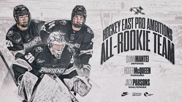 Graphic announcing Jack Parsons, Roger McQueen and Quinn Mantei to the Hockey East All-Rookie Team