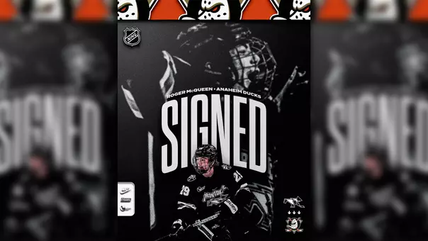 Graphic announcing Roger McQueen signing an amateur tryout agreement with the Anaheim Ducks