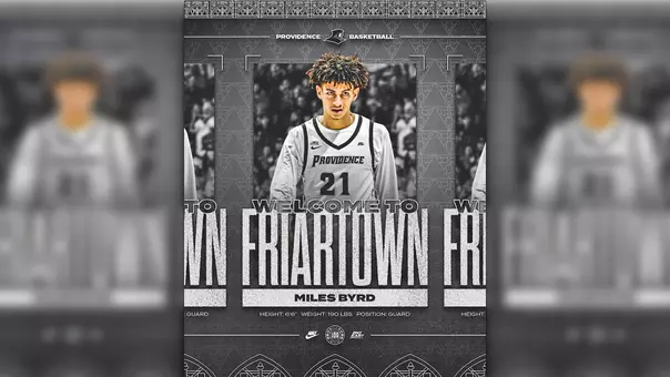 Welcome to Friartown Miles Byrd Height six feet six inches, weight one hundred ninety pounds, position guard, Providence Basketball, Miles Byrd in a Providence jersey number 21