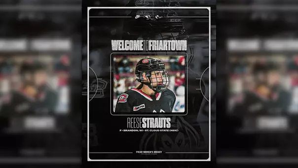 A graphic welcoming incoming women's ice hockey player Reese Strauts to Providence College