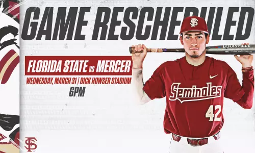 ?: FSU-Mercer Re-Scheduled for Wednesday, March 31