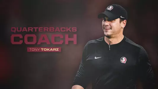 Tony Tokarz Named FSU Quarterbacks Coach