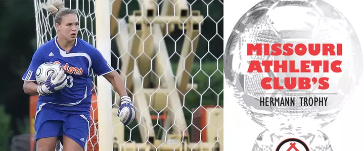 Gator Goalkeeper Katie Fraine on 2010 Missouri Athletic Club's Hermann Trophy Watch List