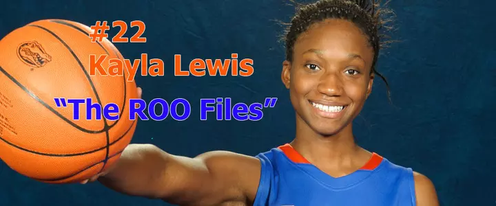 Kayla Lewis Shares the Latest Information About the Gators in The ROO Files!