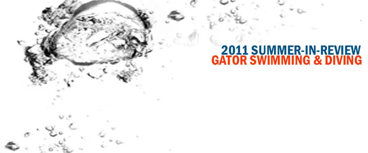 A Look Back: Gators Swimming & Diving Summer-in-Review