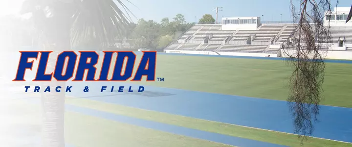 Florida Track & Field Announces Stellar 2013 Schedule
