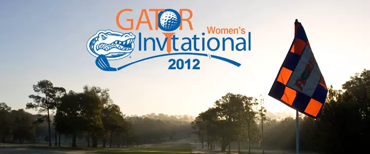 Gators Host Strong Field for 2012 SunTrust Gator Women's Invitational