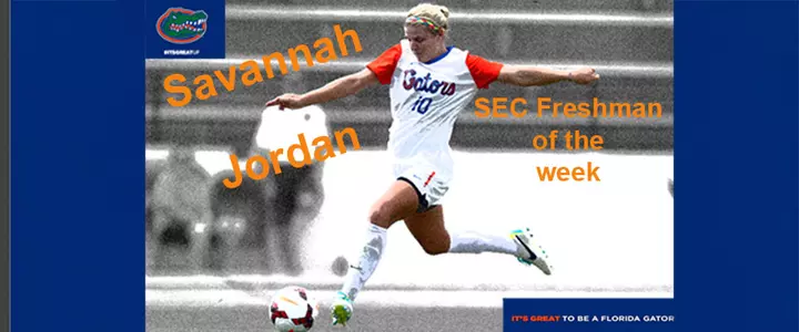 Savannah Jordan is SEC Soccer Freshman of the Week