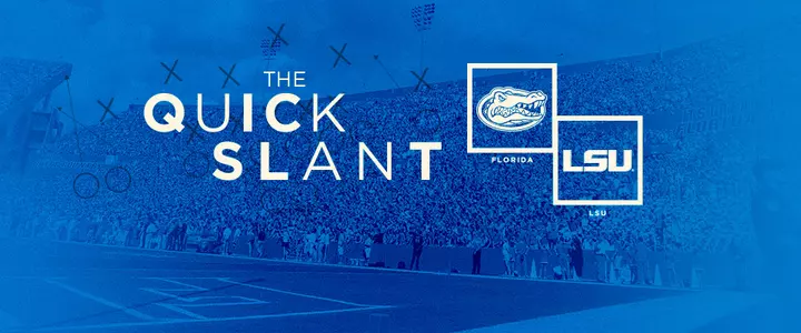 The Quick Slant: LSU 30, Florida 27