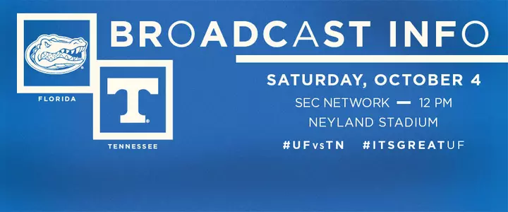 Broadcast Info: Florida at Tennessee - #UFvsTN