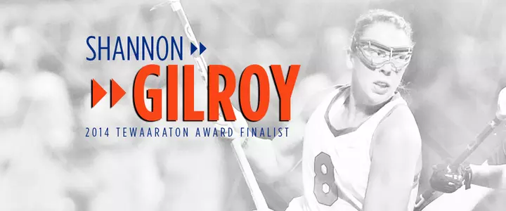 Shannon Gilroy Named Tewaaraton Award Finalist