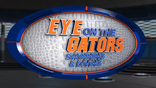 Eye on the Gators swimming & diving