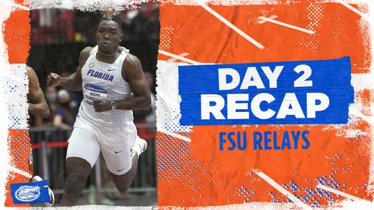 FSU RELAYS DAY 2 RECAP