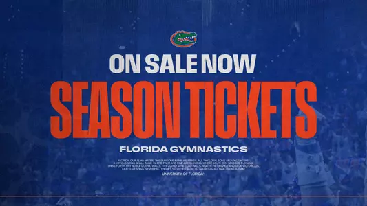 2026 Florida Gymnastics Season Tickets sales start 250808