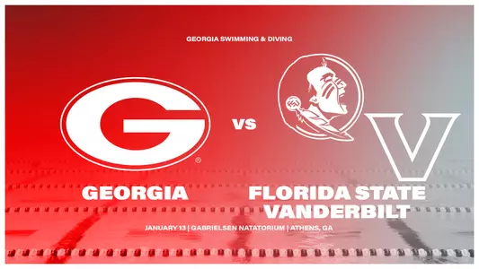 Georgia faces Florida State and Vanderbilt in swimming Saturday morning.