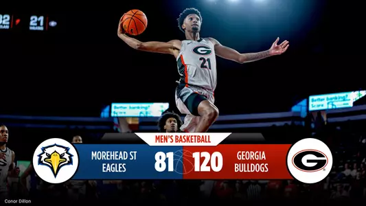 25MBB Score - Georgia 120, Morehead State 81