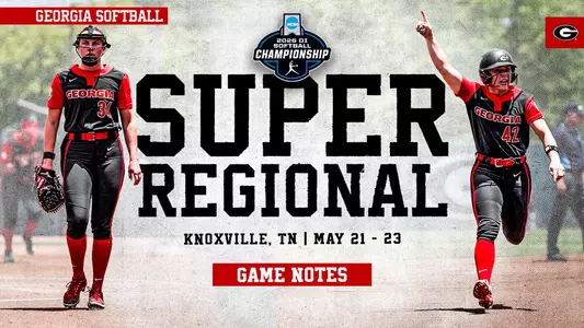 26SB Game Notes - Super Regional - Tennessee