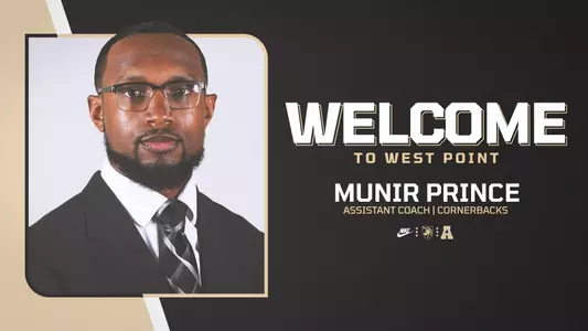 Graphic welcoming new assistant coach Munir Prince to the football staff with a headshot on the left with Welcome to West Point on the right.
