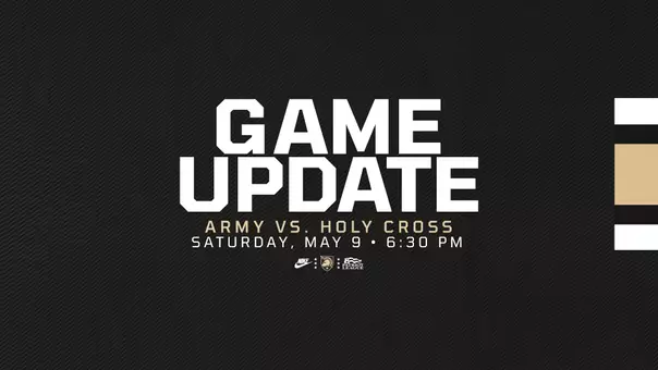 Army West Point baseball announces that its Patriot League Semifinal Series game one vs. Holy Cross has been pushed back to 6:30 p.m. on Saturday