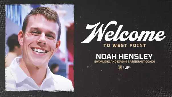Welcome to West Point new Army Swimming and Diving Assistant Coach Noah Hensley