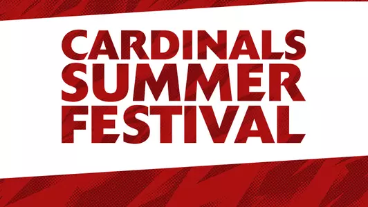Cardinals Summer Festival