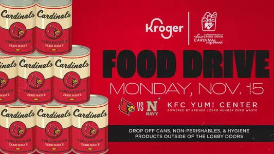 Kroger Food Drive prior to UofL's Nov. 15 men's basketball game vs. Navy.