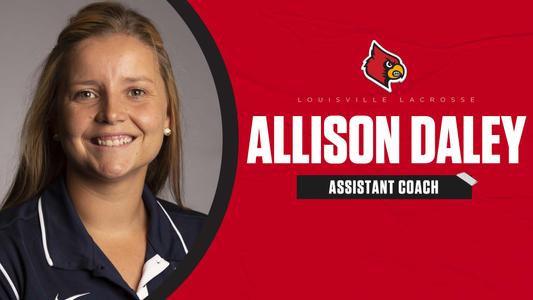Louisville Lacrosse Adds Allison Daley as Assistant Coach