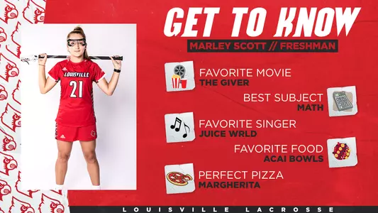 Louisville Lacrosse: Get to Know Marley Scott