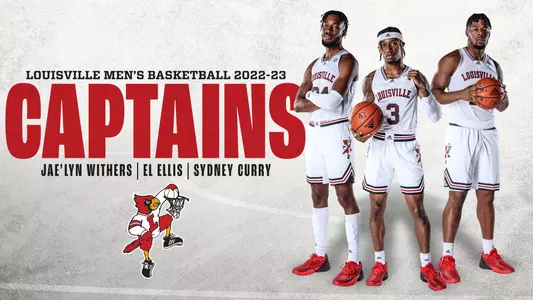 A graphic showing Jae'Lyn Withers, El Ellis and Sydney Curry as the 2022-23 Louisville men's basketball captains.