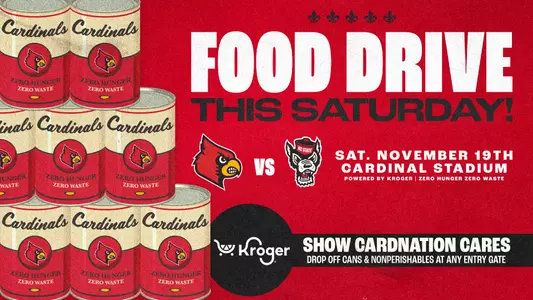 2022 Kroger Food Drive at Louisville Football vs NC State