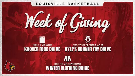 Louisville Men's Basketball 2022 Week of Giving Graphic