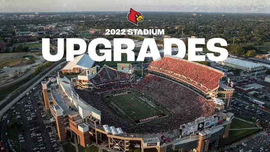 2022 Louisville Football Stadium Upgrades