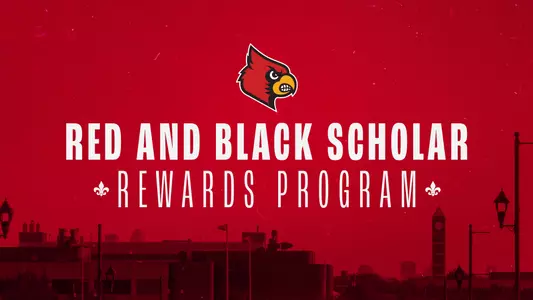UofL will provide educational funds to scholarship student-athletes through its Red & Black Scholar Rewards Program