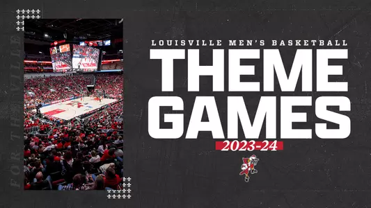 Louisville Men's Basketball 2023-24 Theme Game Announcement