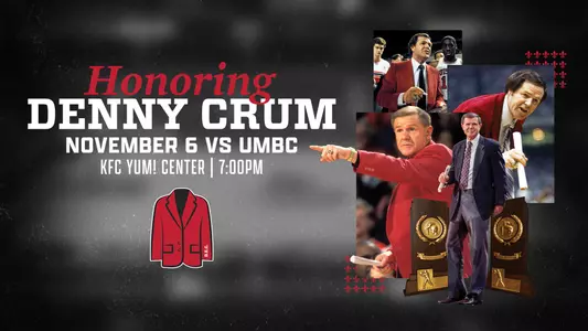 Louisville Basketball will honor the late Denny Crum at the season opener against UMBC on November 6th.